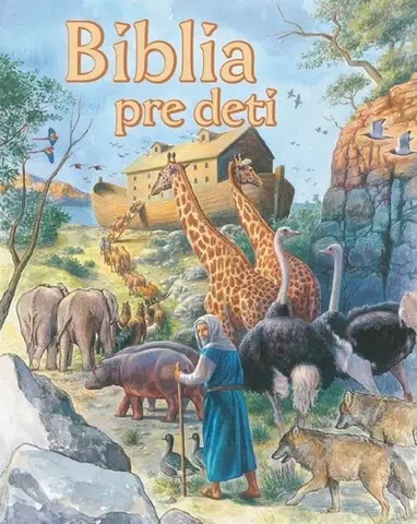 Náboženská literatúra pre deti Biblia pre deti