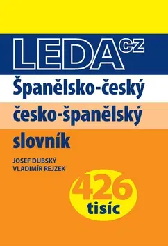 Učebnice a príručky Španělsko-český česko-španělský slovník /426tisíc - Josef Dubský