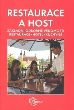 Pre vysoké školy Restaurace a host - Kolektív autorov