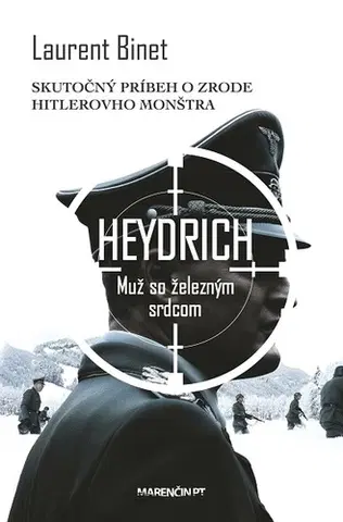 História Heydrich Muž so železným srdcom - Laurent Binet