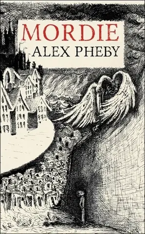Sci-fi a fantasy Mordie - Alex Pheby
