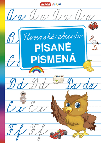 Príprava do školy, pracovné zošity Slovenská abeceda: Písané písmená - Ivana Langerová