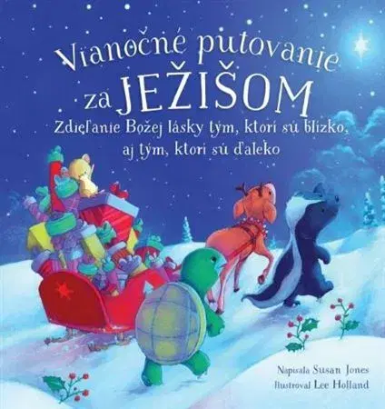 Náboženská literatúra pre deti Vianočné putovanie za Ježišom - Susanna Jonesová