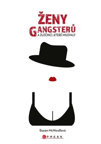 Biografie - ostatné Ženy gangsterů - Susan McNicoll