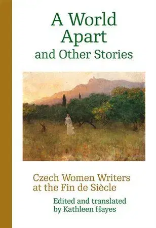 Časopisy A World Apart and Other Stories - Kathleen Hayes