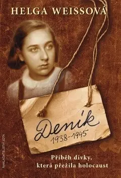 Skutočné príbehy Deník 1938-1945 - Helga Weiss