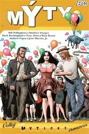 Komiksy Mýty 13: Velký mytický crossover - Kolektív autorov,Bill Willingham