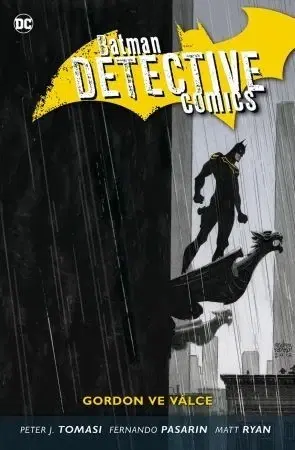 Komiksy Batman Detective Comics 9: Gordon ve válce - Kolektív autorov,Petr Zenkl