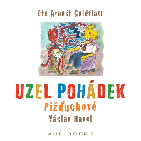 Pre deti a mládež Audioberg Pižďuchové