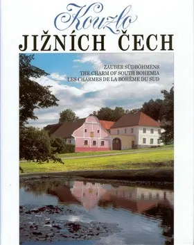 Obrazové publikácie Kouzlo Jižních Čech - Zdeňka Flašková