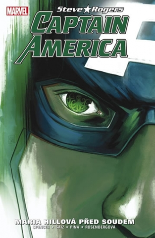 Komiksy Captain America - Steve Rogers 2: Maria Hillová před soudem - Nick Spencer