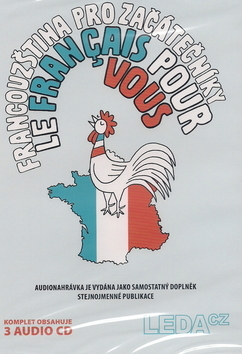 Jazykové učebnice - ostatné Francouzština pro začátečníky CD (Le français pour vous ) - komplet - Marie Pravdová