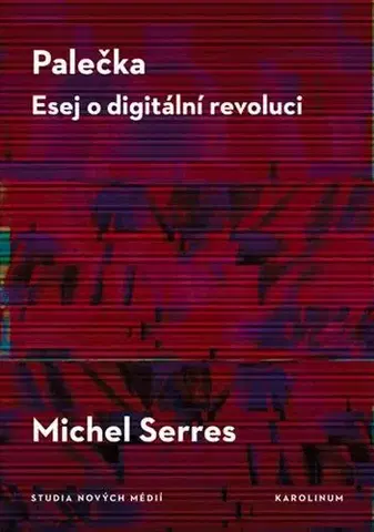 Eseje, úvahy, štúdie Palečka - Michel Serres