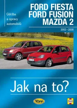 Auto, moto Ford Fiesta/Ford Fusion/Mazda 2 r.2002-2008