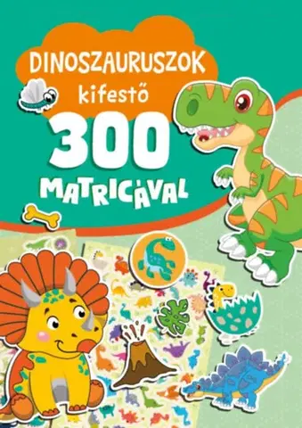 Nalepovačky, vystrihovačky, skladačky Dinoszauruszok kifestő 300 matricával