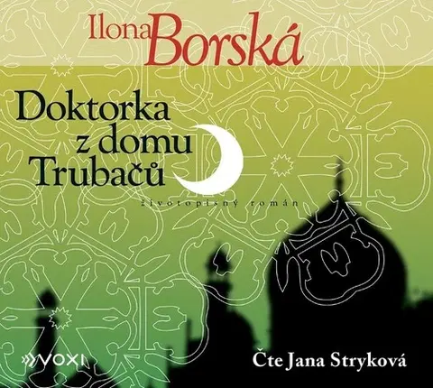 Historické romány Voxi Doktorka z domu Trubačů (audiokniha)