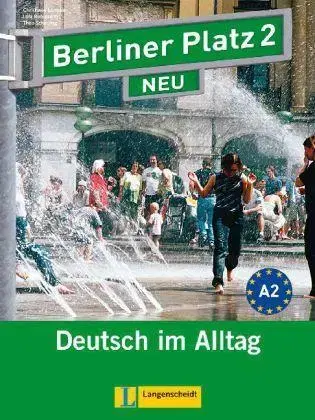 Učebnice a príručky Berliner Platz NEU 2 Lehr- und Arbeitsbuch + CD - Kolektív autorov,Christiane Lemcke