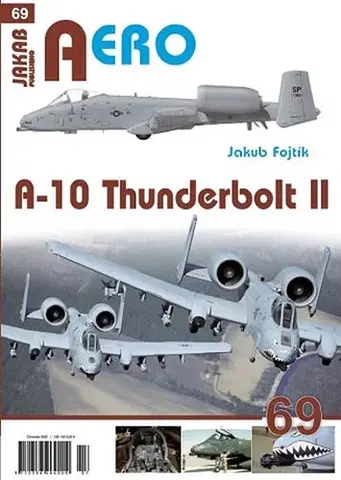 Armáda, zbrane a vojenská technika A-10 Thunderbolt II - Jakub Fojtík