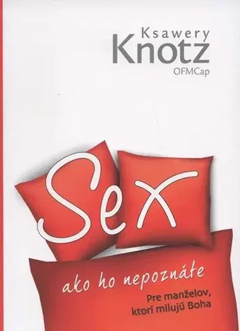 Partnerstvo Sex ako ho nepoznáte - Ksawery Knotz