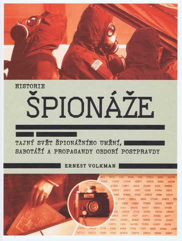 Špionáž a spravodajské služy Historie špionáže - Ernest Volkman