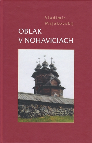 Slovenská poézia Oblak v nohaviciach - Vladimír Majakovskij