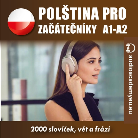 Jazykové učebnice - ostatné Audioacademyeu Polština pro začátečníky A1, A2