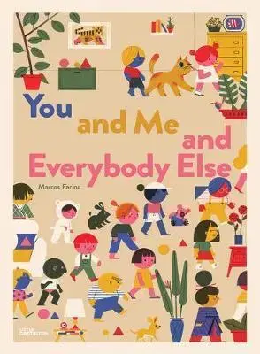 Rozprávky pre malé deti You and Me and Everybody Else - Marcos Farina