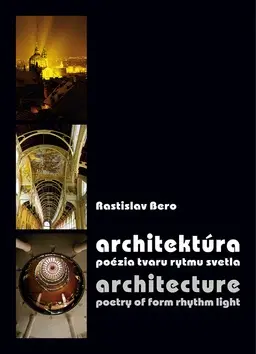 Architektúra Architektúra Architecture - Rastislav Bero