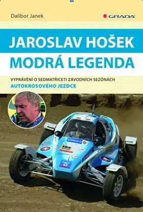 Biografie - ostatné Jaroslav Hošek - modrá legenda - Dalibor Janek
