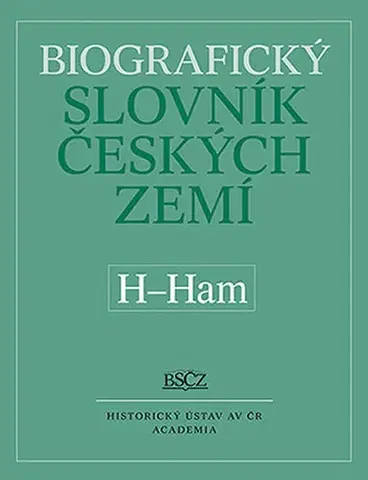 Biografie - ostatné Biografický slovník českých zemí H-Ham - Marie Makariusová
