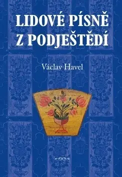 Hudba - noty, spevníky, príručky Lidové písně z Podještědí - Havel Václav