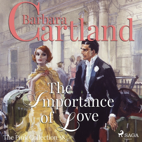 Romantická beletria Saga Egmont The Importance of Love (Barbara Cartland’s Pink Collection 38) (EN)