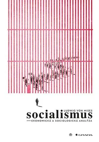 Ekonómia, Ekonomika Socialismus - von Mises Ludwig