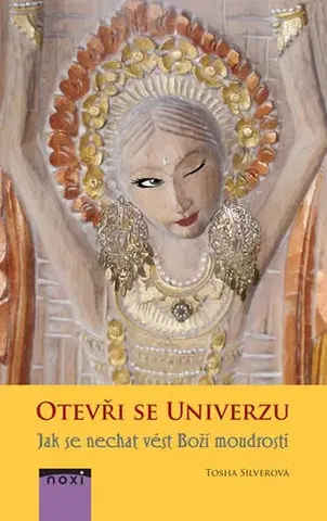 Duchovný rozvoj Otevři se univerzu - Tosha Silver