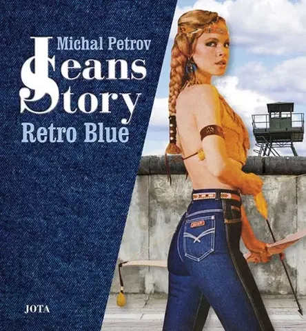 Krása, móda, kozmetika Jeans Story - Retro Blue - Michal Petrov