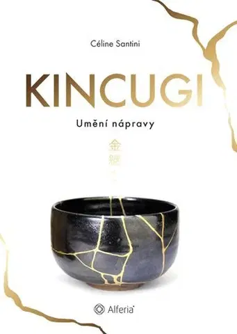 Duchovný rozvoj Kincugi - Céline Santini