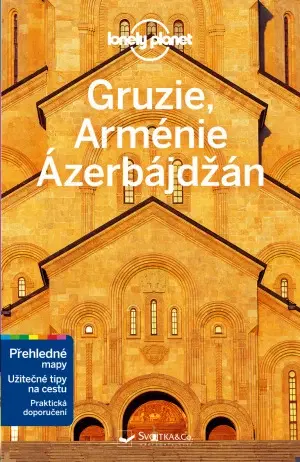 Ázia Gruzie, Arménie a Ázerbájdžán: Lonely Planet, 2. vydání