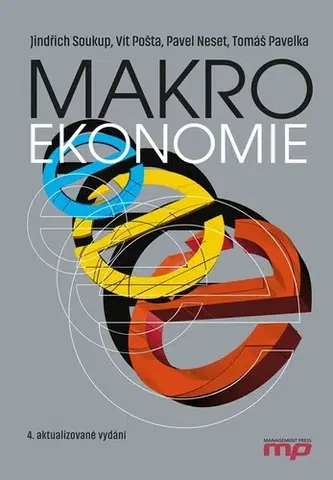 Pre vysoké školy Makroekonomie 6. vydání - Kolektív autorov