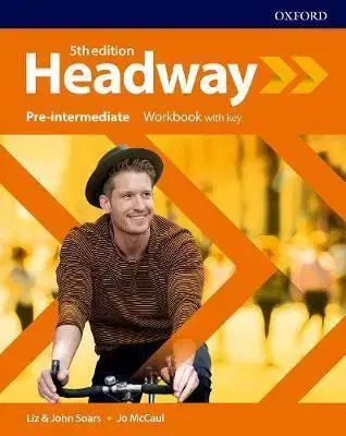 Učebnice a príručky Headway Pre-Intermediate, 5th edition - Workbook with Key - Liz Soarsová,John Soars,Jo McCaul