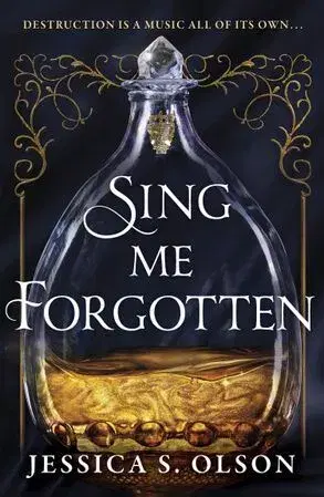 Dobrodružstvo, napätie, western Sing Me Forgotten - Jessica S. Olsonová