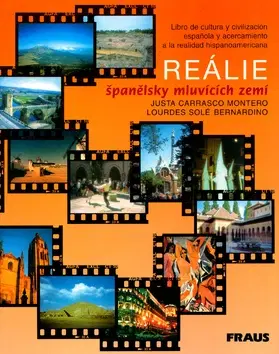 Učebnice a príručky Reálie španělsky mluvících zemí - Montero Justa Carrasco,Bernardino Lourdes Sole,Montero Carrasco Justa