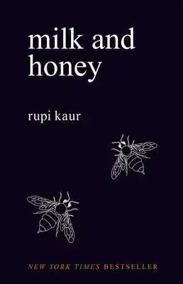 Cudzojazyčná literatúra Milk and Honey - Rupi Kaur