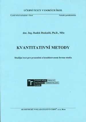 Pre vysoké školy Kvantitativní metody (2.vydání) - Radek Doskočil