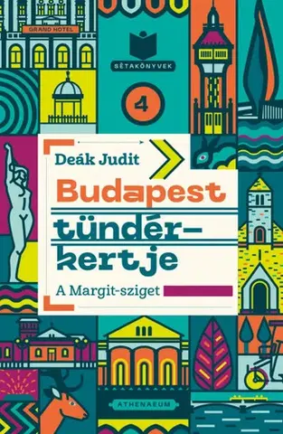 Architektúra Budapest tündérkertje - A Margit-sziget - Judit Deák