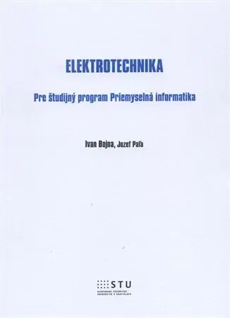 Pre vysoké školy Elektrotechnika - Ivan Bojna