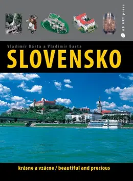 Obrazové publikácie Slovensko krásne a vzácne / beautiful and precious - Vladimír Bárta