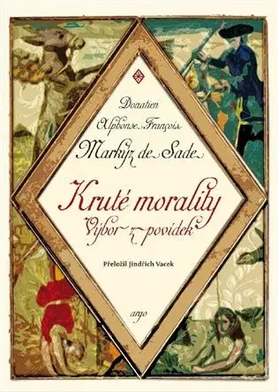Beletria - ostatné Kruté morality - Donatien A.F. de Sade