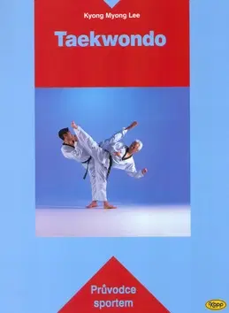 Šport - ostatné Taekwondo - Kyong Myong Lee