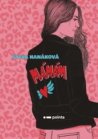 Česká poézia Mámám - Sylva Hanáková