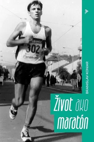 Šport Život ako maratón - Branislav Koniar
